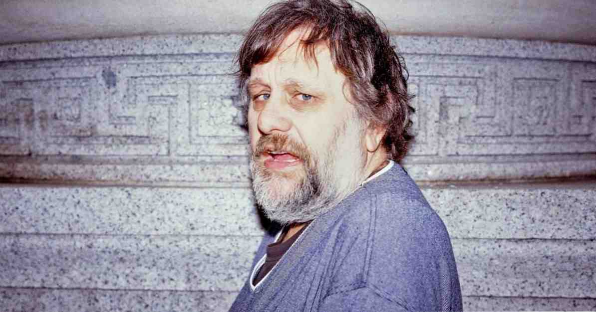 20 fraser av Slavoj Žižek som kommer att få dig att tänka / Fraser och reflektioner