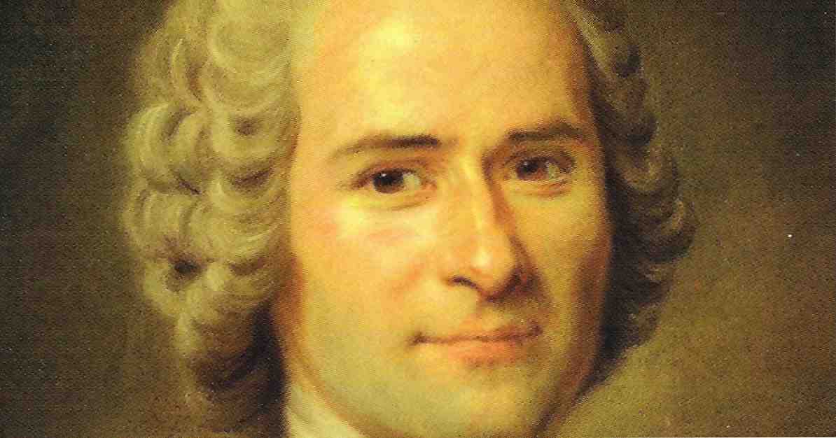 Die 70 berühmtesten Sätze von Jean-Jacques Rousseau