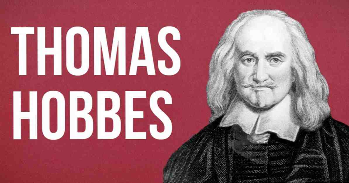 70 labākās slavenās Tomas Hobesa frāzes