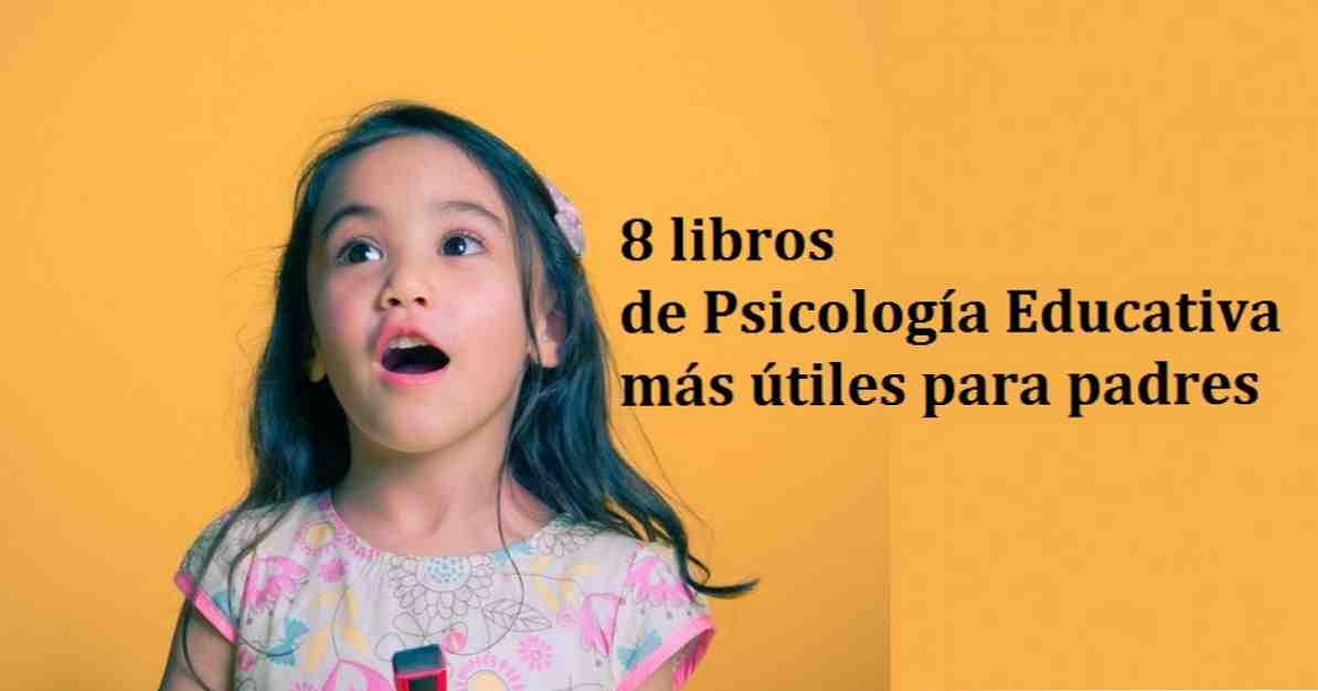 De 10 mest nyttige pedagogiske psykologibøkene til fedre og mødre / kultur