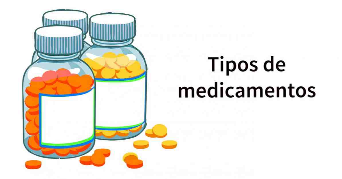 Tipos de medicamentos (dependendo do seu uso e efeitos colaterais) / Medicina e saúde